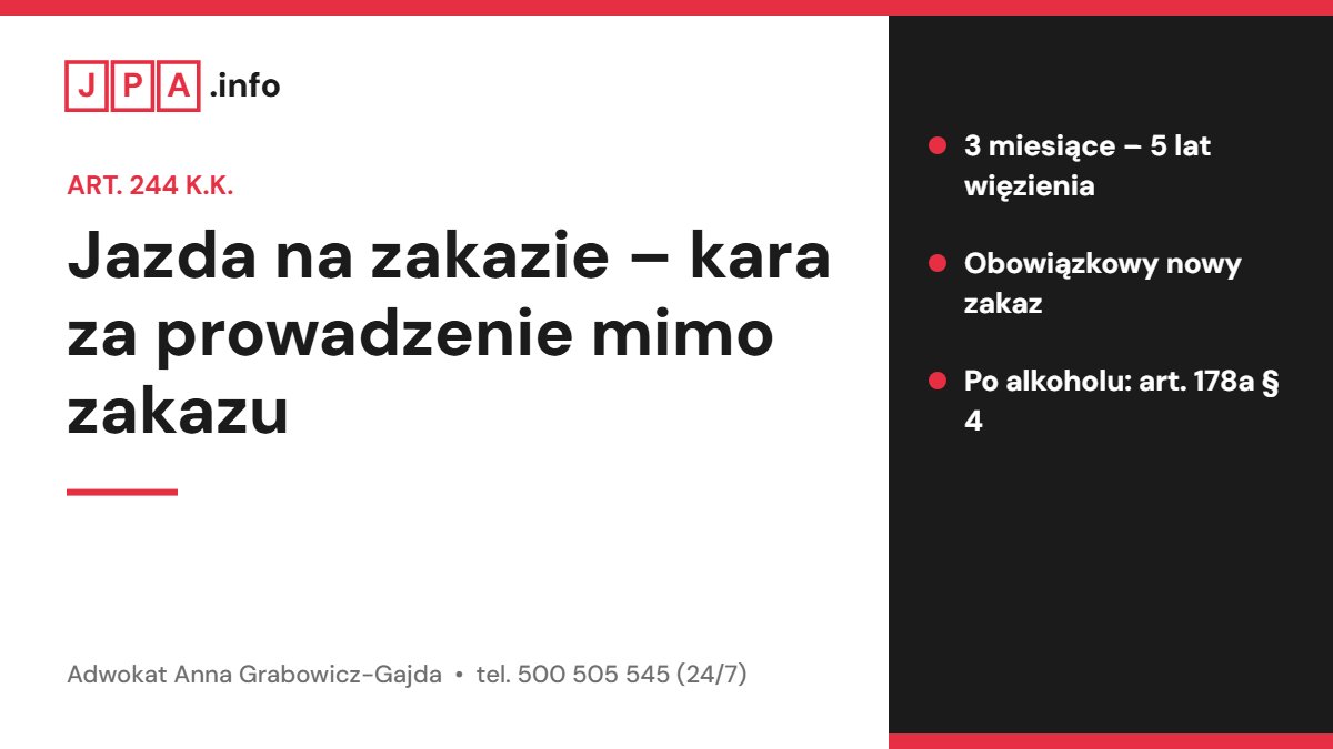 Jazda na zakazie – kara za prowadzenie mimo zakazu