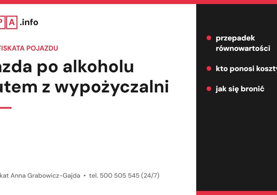 Jazda po alkoholu autem z wypożyczalni