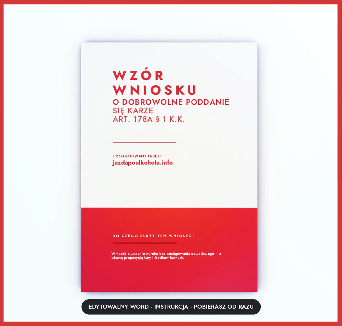 Wniosek o dobrowolne poddanie się karze (art. 178a § 1 k.k.) – okładka wzoru